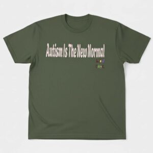 Autism Is The New Normal Tee