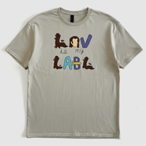 Love Is My Label Graphic Tee